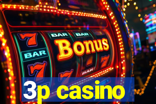 3p casino